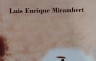 Luis Enrique Mirambert: «¿Cuántas ideas pueden nacer en la mente de un hombre que lee?»