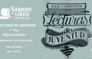 Las <em>Lecturas de juventud</em> de Alejo Carpentier en el Sábado del Libro