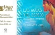 Virgilio López Lemus y la poesía este Sábado del Libro