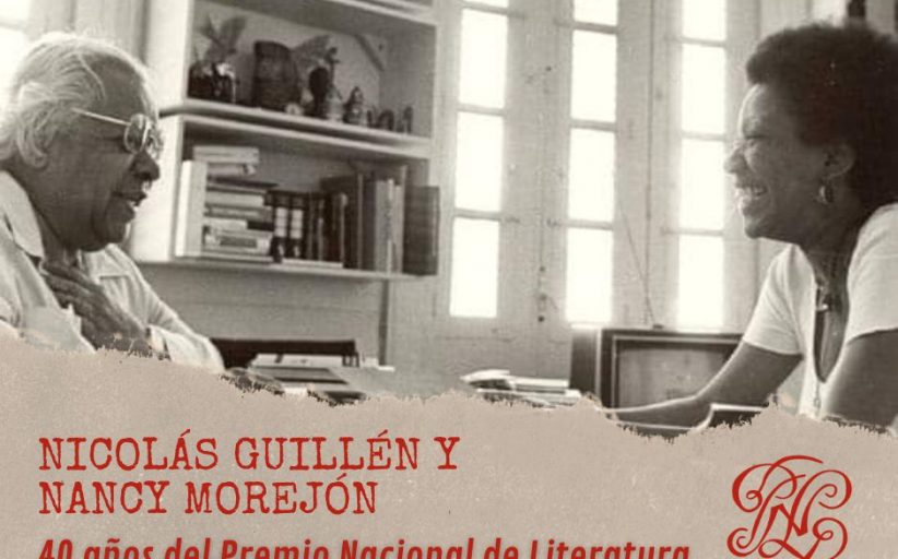 40 años del Premio Nacional de Literatura (II): Nancy Morejón y Nicolás Guillén