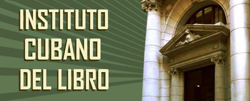 Semblanza del Instituto Cubano del Libro