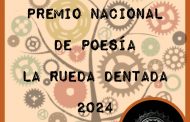Otorgan Premio Nacional de Poesía «La rueda dentada» 2024