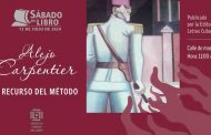 Sábado del Libro recomienda una lectura de excelencia para este verano: <em>El recurso del método</em> de Alejo Carpentier