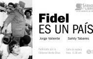 <em> Fidel es un País</em> en el Sábado del Libro