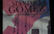 Nuevo volumen sobre el Generalísimo Máximo Gómez
