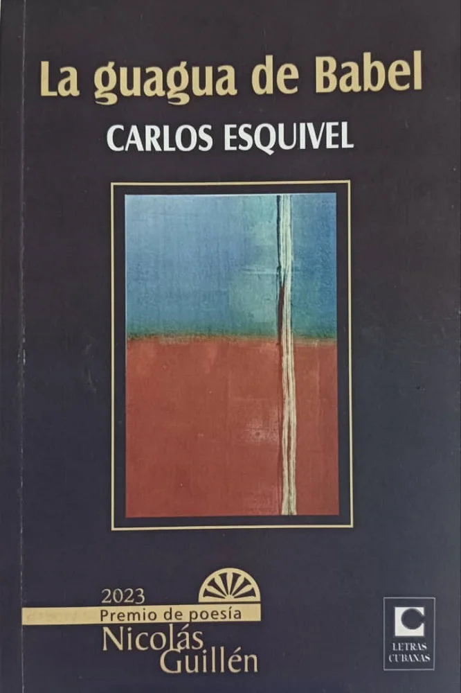 Diciembre poético: <em>La guagua de Babel</em>, de Carlos Esquivel