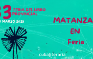 33 Feria del Libro en Matanzas del 5 al 9 de marzo de 2025