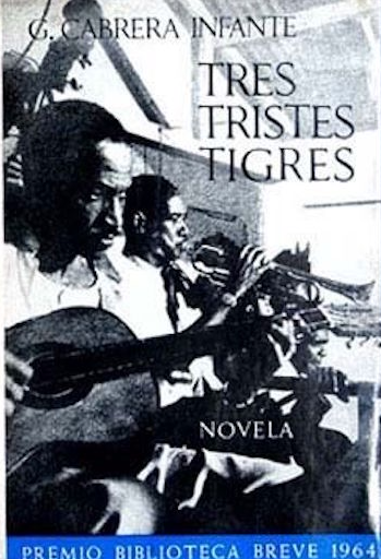 <em>Tres tristes tigres</em>  (fragmento)