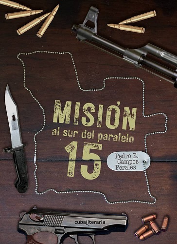 Palabras de presentación al libro digital <em>Misión al sur del paralelo 15</em>, de Pedro Edy Campos Perales