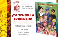 El libro del mes: <em>¡Yo tengo la evidencia! Cuentos policiales para niños</em>