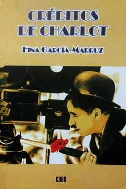 <em>Créditos de Charlot</em>: la pasión de Fina por el cine
