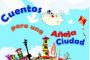 Comenzó ayer el XV Encuentro Internacional Cuentos para una Añeja Ciudad