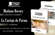 <em>La cartuja de Parma</em> y <em>Madame Bovary</em> en el Sábado del Libro
