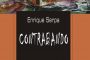 <em>Contrabando</em>: novela magistral de Enrique Serpa