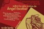 <em>Cuéntame lo que me pasa</em>: mundo y trasmundo de Ángel Escobar (I)