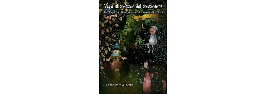 Viaje al corazón del continente de Liliana De la Quintana