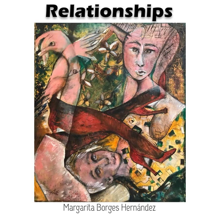 <em>Relationships</em>, de Margarita Borges Hernández