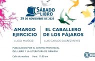 <em>Amargo ejercicio</em> y <em>El caballero de los pájaros</em> en el Sábado del Libro