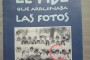 <em>El pibe que arruinaba las fotos</em>
