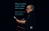 <em>Mi pasión más allá del cine. Alfredo Guevara en la revista Cine Cubano</em>
