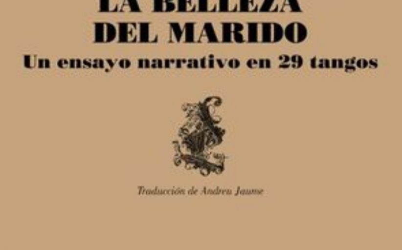 Poemas IX y X de <em>La belleza del marido</em>