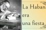 La Habana era una fiesta