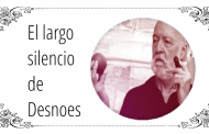 Abismos distópicos: El largo silencio de Desnoes (Parte 6)