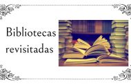 Bibliotecas revisitadas