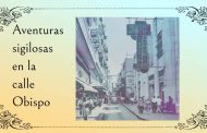 Aventuras sigilosas en la calle Obispo