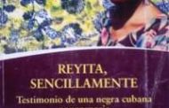 <em>Reyita sencillamente</em>, treinta años después, desde la geografía crítica</em>