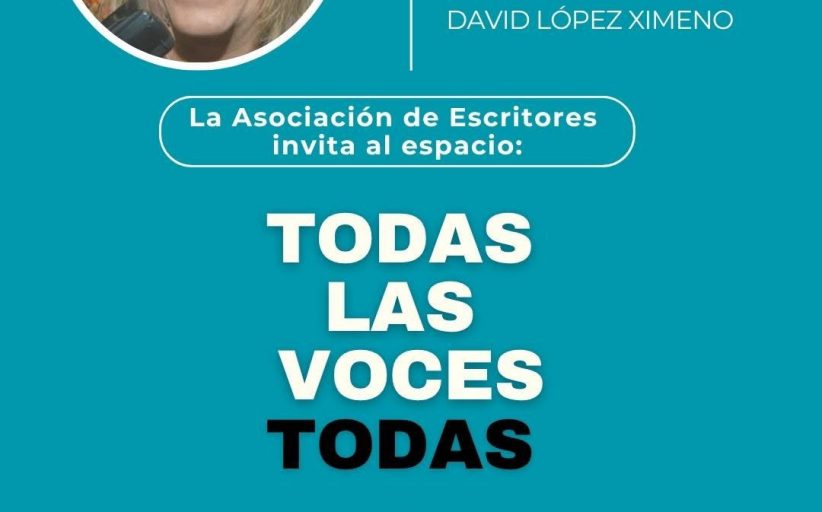 La Asociación de Escritores invita al espacio <em>Todas las voces, todas</em>