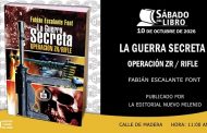 <em>La Guerra Secreta: Operación ZR/Rifle</em> en Sábado del Libro